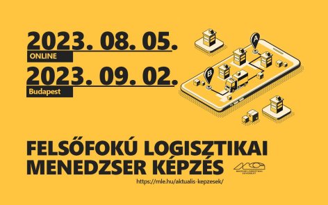 Felsőfokú Logisztikai Menedzser képzés indul Budapesten