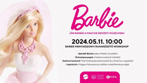 Menyasszonyiruha-készítő workshop Barbie-babáknak a Nemzeti Múzeumban