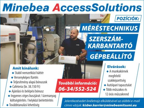 Dolgozz Kisbéren a Minebea AccessSolutions Hungary Kft.-nél